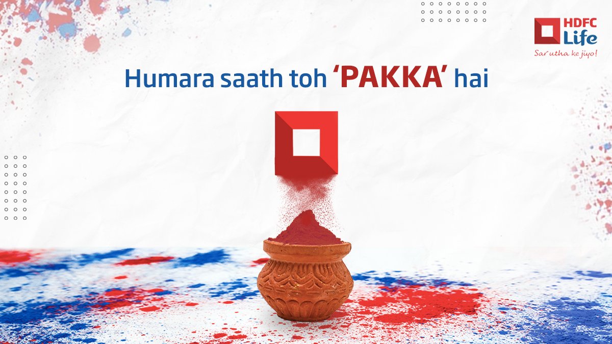Celebrate the colours of secured future and pride with HDFC Life. SarUthaKeJiyo HappyHoli Holi Holi2022 https t