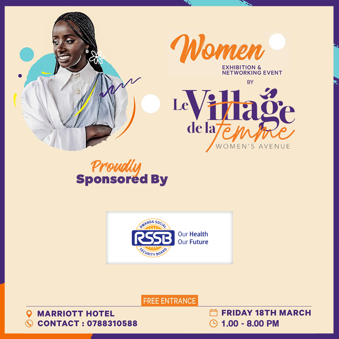 LeVillagerw's tweet photo. Appreciation to  our main sponsors @BankofKigali @RSSB_Rwanda @accessbankrw !!

Don't Miss!
Date: Friday 18th/03/2022 From 1PM
Venue: Kigali Marriott Hotel
Entrance: FREE
COVID Test (available on site) and Vaccination card REQUIRED. https://t.co/SDlcLhaQjN