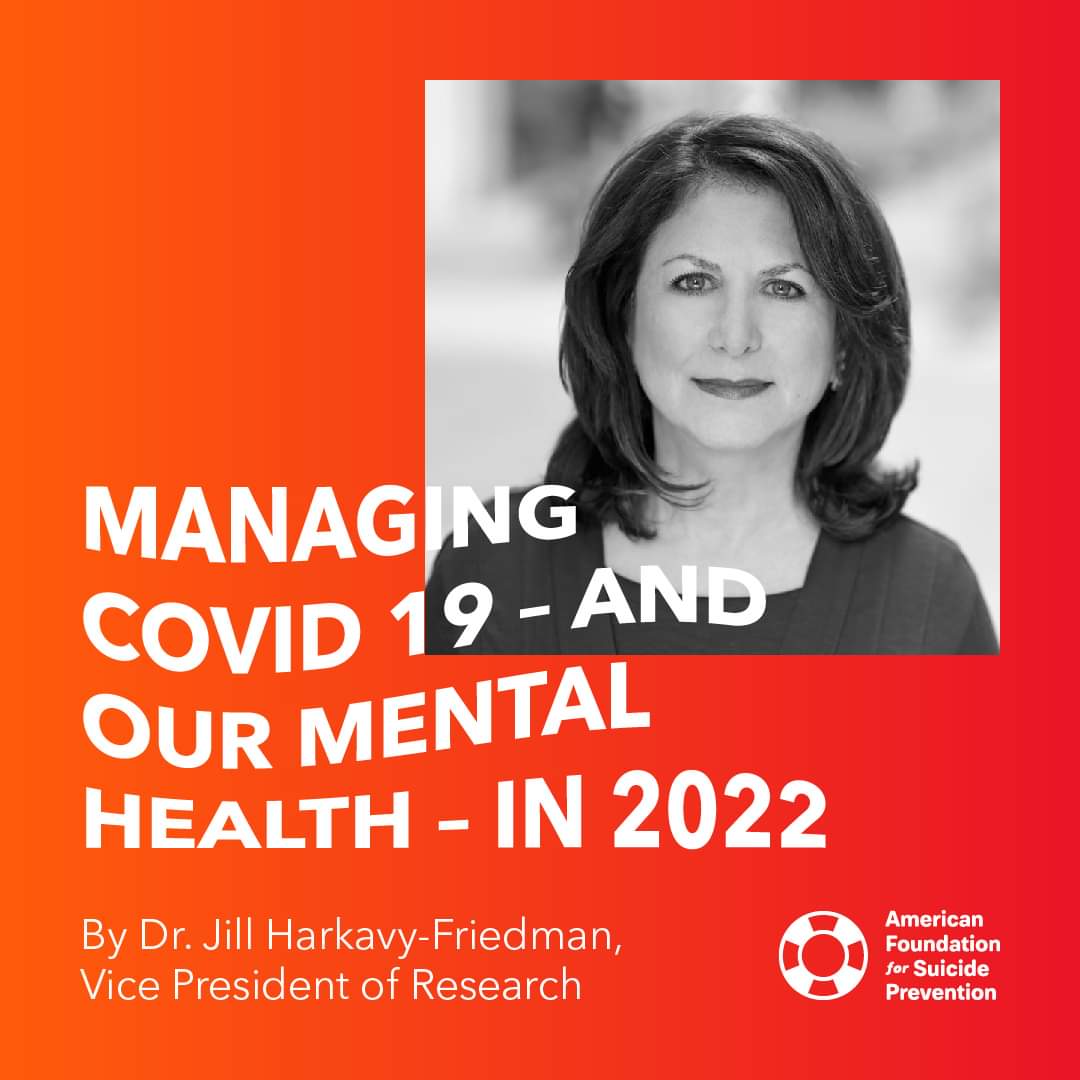 afspde's tweet image. It’s been about two years since the onset of the global pandemic. Despite all the loss, isolation, fear, and the emotional toll it’s had on so many of us, our VP of Research is optimistic we will get through this and continue to thrive. Here Jill's tips: afsp.org/story/managing…
