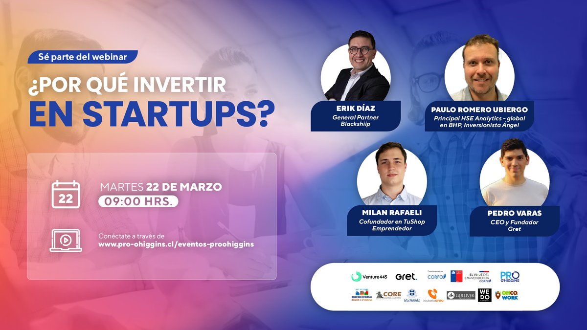 Mañana martes no te puedes perder el webinar ¿POR QUÉ INVERTIR EN STARTUPS?

No faltes!!! a las 9 hrs por pro-ohiggins.cl/eventos-proo#i… 

Regístrate aquí bit.ly/3CQVOL2
