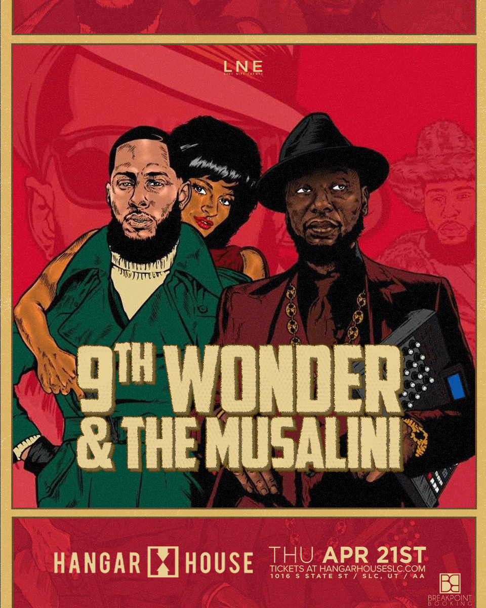lnepresents's tweet photo. JUST ANNOUNCED! 📀🔥 One of the most influential record producers in Rap: @9thwonder is coming through to @HangarHouseSLC with @TheMusalini 😍 APR 21ST!
Tickets are On Sale Now @ https://t.co/jDVJtAu9lC ❤️
Don't miss!
#SLC #LiveNiteEvents #9thWonder #TheMusalini https://t.co/nt2BItf4GA