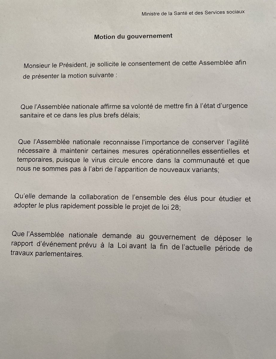 Ce matin, j’ai déposé une motion à l’Assemblée nationale pour réaffirmer la volonté de notre gouvernement de mettre fin à l’urgence sanitaire et d’adopter le projet de loi rapidement. Malheureusement, toutes les oppositions ont refusé qu’on présente cette motion.