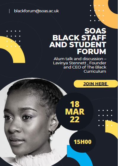 We will be hosting our 4th BSSF meeting tomorrow with an Alum Talk from Lavinya Stennett from <a href="/CurriculumBlack/">The Black Curriculum</a>. Join us for a dynamic afternoon online of networking and discussion! email blackforum@soas.ac.uk for the link