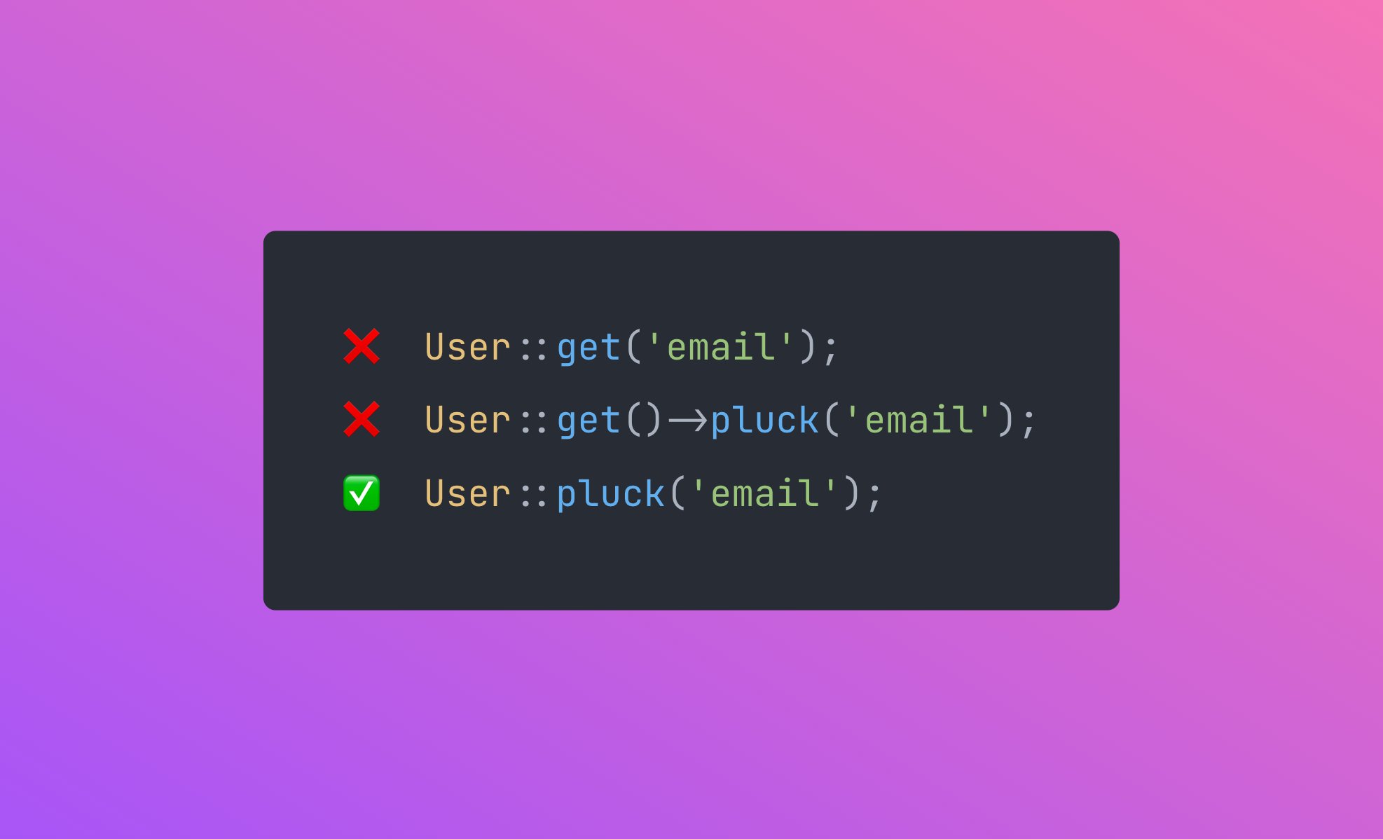 You can use `pluck` directly on Eloquent *classes* — no need to query the instances first