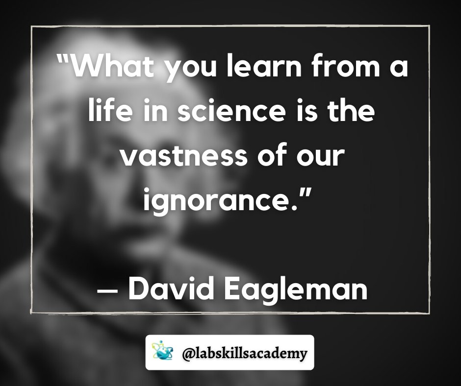 labskillacademy's tweet photo. Science makes you realize that the more you learn the less you know. 
The vastness and possibilities of science bring great joy and great uncertainty 
But it is courage that drives to discover more despite our ignorance 
Share this to your story 📩#biology #science #phdtip #quote https://t.co/0sPNv2egJP