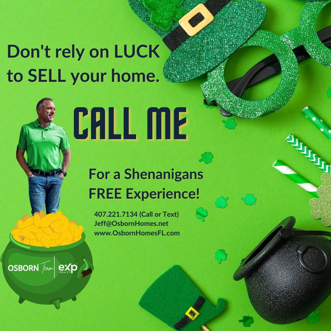 OsbornHomes's tweet photo. Don't rely on LUCK  🍀 to SELL your Home  🏠
Call Me  📲 for a Shenanigans Free Selling Experience 💰
407-221-7134 (Call/text) https://t.co/uS3h5MXWJh