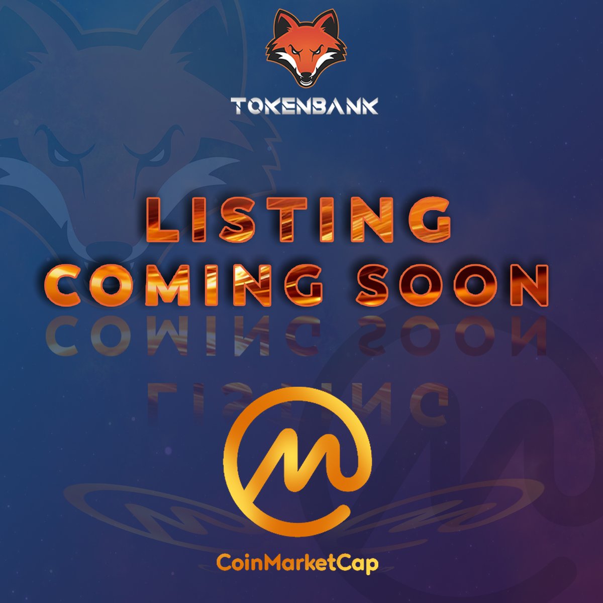 Tokenbankof's tweet photo. LISTING COMING SOON - COINMARKETCAP
#TOKENBANK #TBANK #WORLDCRYPTOBR #COINMARKETCAP #CMC https://t.co/fbG1fOUo0q