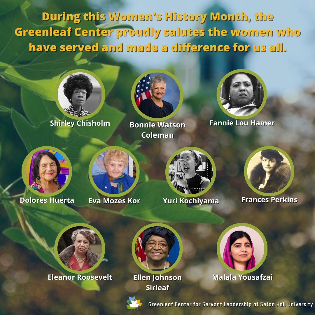 greenleafcenter's tweet photo. The Greenleaf Center continues to celebrate Women's History Month. Comment below a servant-leader woman that inspires you! #servantleadership #servantleaders #WomensHistoryMonth #womenleading https://t.co/dAU5nB5nOv