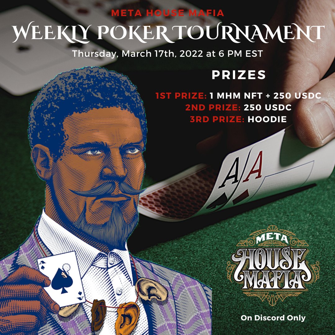 Gm Mafiosi 🤌 

Don't forget to join us tonight for #MetaHouseMafia 's Official Weekly Poker Tournament!

Starts at 6 p.m. EST, Exclusively on Discord: discord.com/invite/metahou…

#Poker #PokerNight #NFT #NFTcommunity