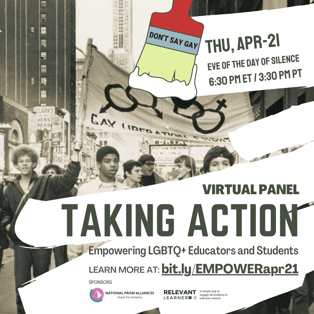 relevantlearner's tweet image. Join us for a virtual panel to discuss LGBTQ+ empowerment and advocacy in schools, on the eve of the National Day of Silence. bit.ly/EMPOWERapr21 @TFA_PRISM @relevantlearner @glsen @dayofsilence #dayofsilence #lgbtq #ProudToSayGay #ProtectTransKids
