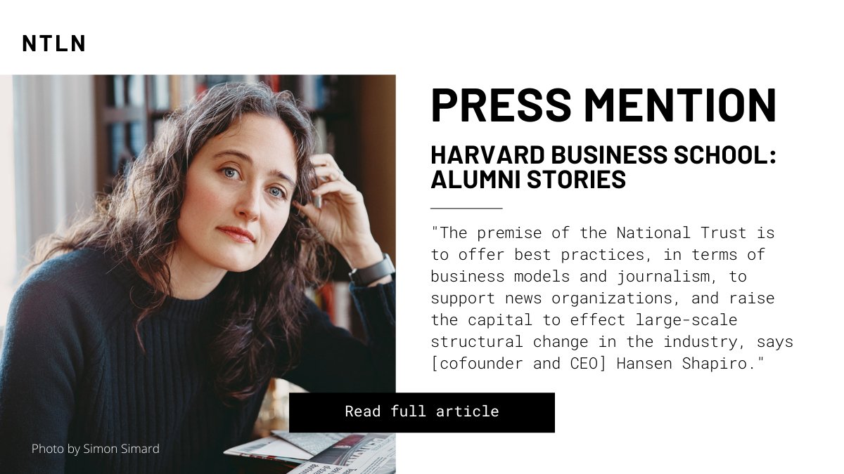 National Trust for Local News (@the_ntln) on Twitter photo Our CEO and cofounder <a href="/ehansen02/">Elizabeth Hansen Shapiro</a> is featured in this month's <a href="/HarvardBiz/">Harvard Business Review</a> Alumni magazine, where she discusses the changing media landscape and the Trust's new model to preserve #localnews as a public good. Read the full article:
alumni.hbs.edu/stories/Pages/… Our CEO and cofounder <a href="/ehansen02/">Elizabeth Hansen Shapiro</a> is featured in this month's <a href="/HarvardBiz/">Harvard Business Review</a> Alumni magazine, where she discusses the changing media landscape and the Trust's new model to preserve #localnews as a public good. Read the full article:
alumni.hbs.edu/stories/Pages/…