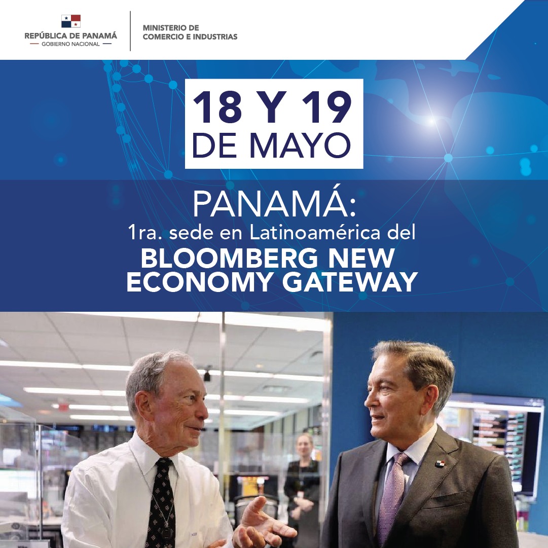 MICIPMA's tweet photo. El próximo 18 y 19 de mayo, Panamá se convertirá en la 1ra. sede del Bloomberg New Economy Gateway fuera de Asia, reuniendo a más de 200 líderes mundiales, reafirmando el compromiso del #GobiernoNacional por posicionar a nuestro país como destino ideal de las buenas inversiones. https://t.co/jY6i48GXR9
