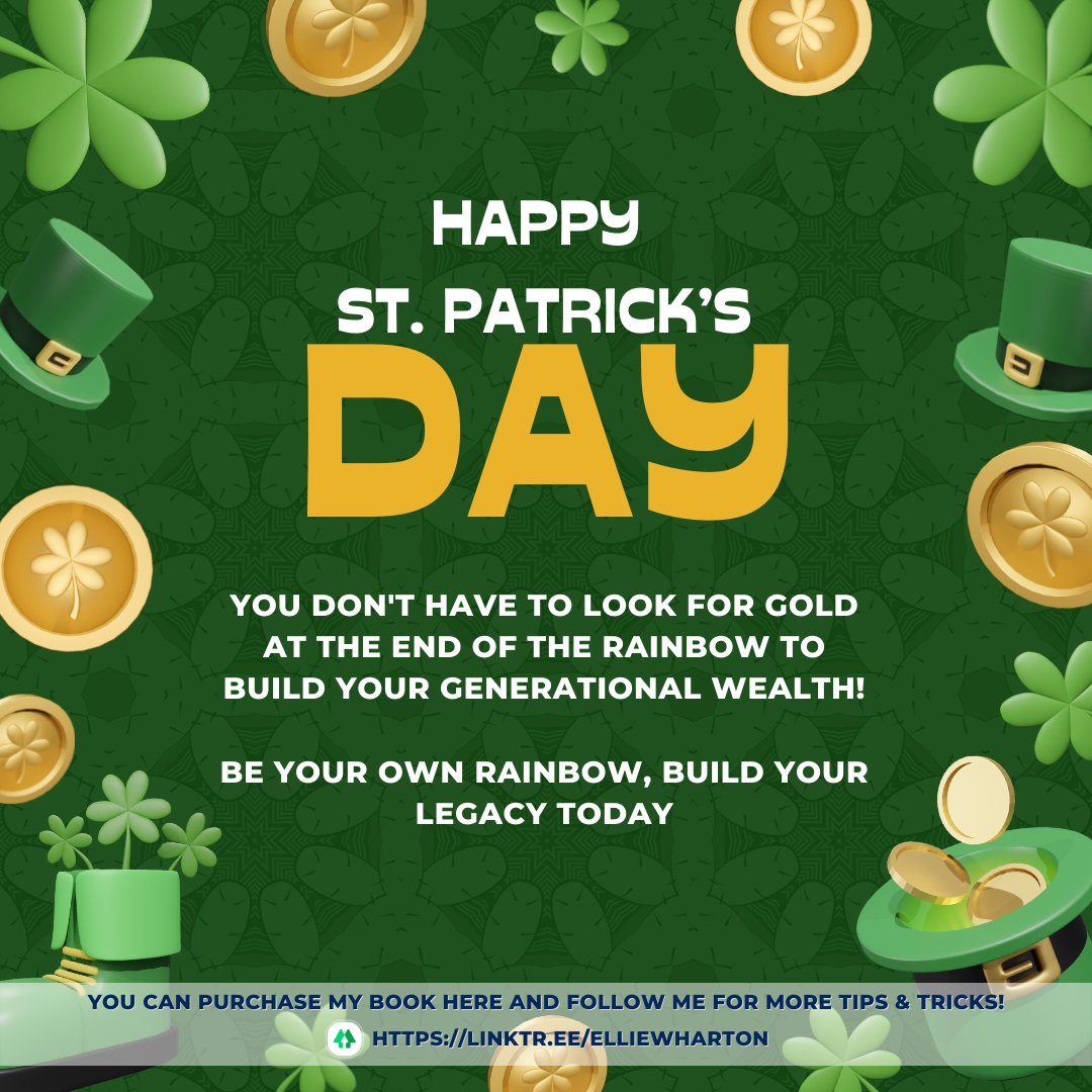 Happy St. Patrick's Day everyone! May your luck in Legacy building towards creating Generational Wealth shine upon you more today onwards!

#family #legacy #financialfreedom #generationalwealth #health #legal #finance #transformation #getorganized #stpatricksday