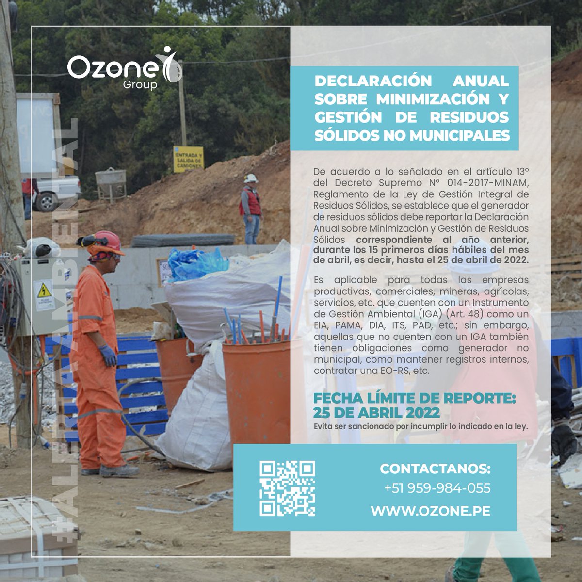 OZONEGROUPSAC's tweet photo. Le recordamos que este 25 de abril del 2022, es la fecha máxima para presentar la Declaración Anual  de Residuos Sólidos correspondiente al año anterior.
Si deseas mayor información: https://t.co/JZRTaXdXHa https://t.co/kMuhdEtHYF