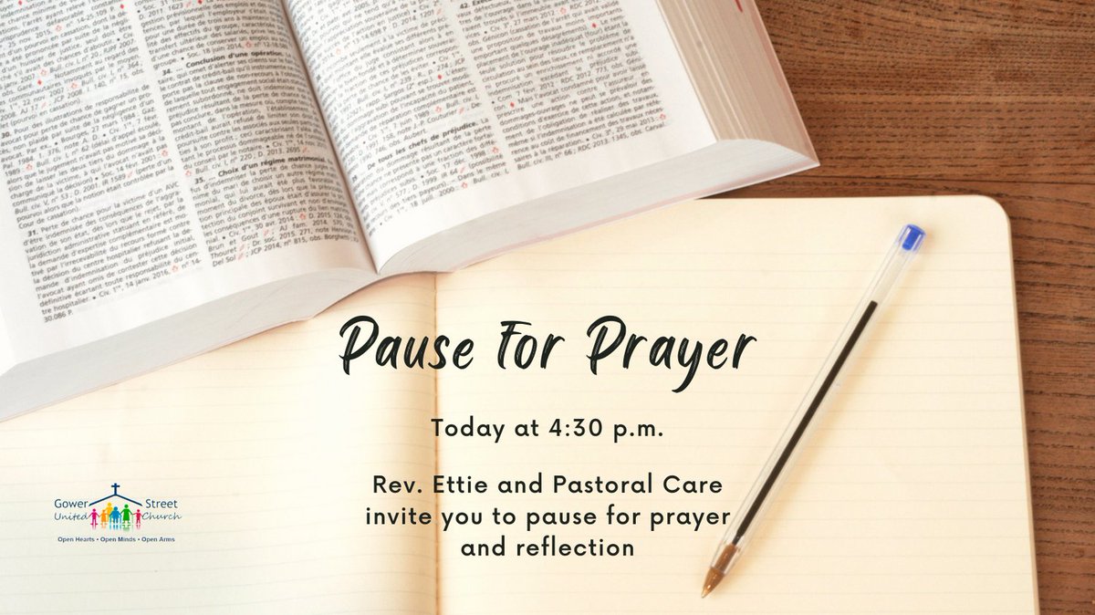GowerStreetUC's tweet photo. Pastoral Care invites you, at about 4:30 p.m. (or a time convenient for you), today to pause for prayer and reflection.
Prayer: https://t.co/J0JtIsLkfF
#WhatUpAtGower #PauseforPrayer #UCCan #affirmunited #affirmingministry #ucceast https://t.co/1BIVimx19Q