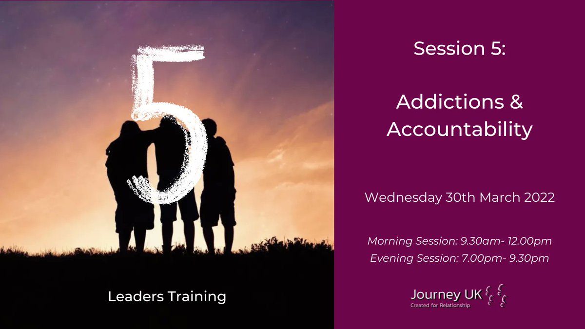 journey_uk_'s tweet photo. 5οΈβ£ LEADERS TRAINING WORKSHOP 5οΈβ£
Workshop 5: Addictions & Accountability
Wednesday 30th March 2022
- Morning Session: 9.30am- 12.00pm
- Evening Session: 7.00pm- 9.30pm
https://t.co/P4XsTTj7II
#journeyuk #createdforrelationship https://t.co/rwa5fhQi8Q