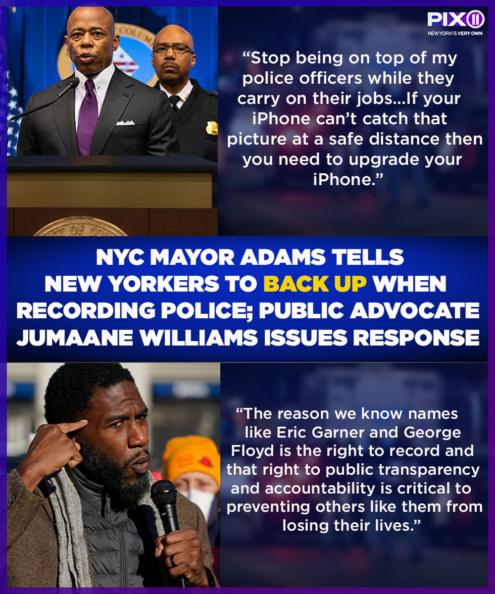 PIX11News's tweet photo. NYC Mayor Eric Adams has a warning for New Yorkers who record the police on their phone: Move back.

The mayor — himself a retired NYPD captain — criticized civilians who film officers at close range while they make an arrest. https://t.co/HW2BLmHWEh