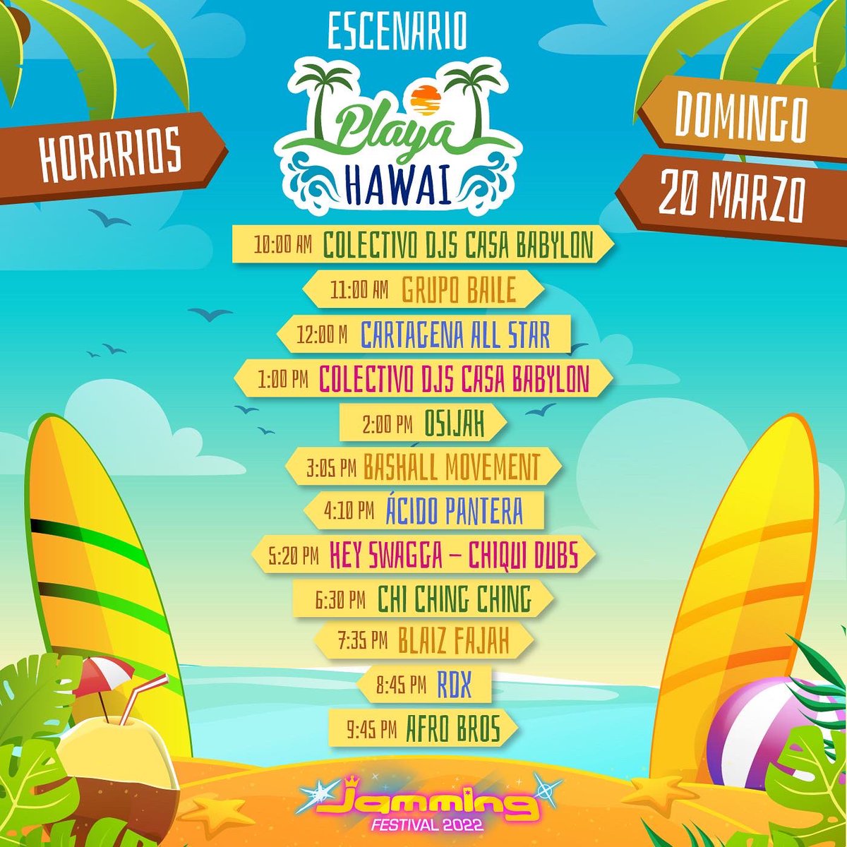 FestivalJamming's tweet photo. 💥🤗 Llegó el momento de armar nuestro itinerario #JammingFestival2022 🤩🌴⚡
Estos son los horarios de la programación del escenario Playa Hawai ⭐ para el próximo sábado 19, domingo 20 y lunes festivo 21 de marzo 🥳 ¡Disfruta el mayor número de artistas que puedas! 🎷🔊🎶 https://t.co/zwtGrEnV2D