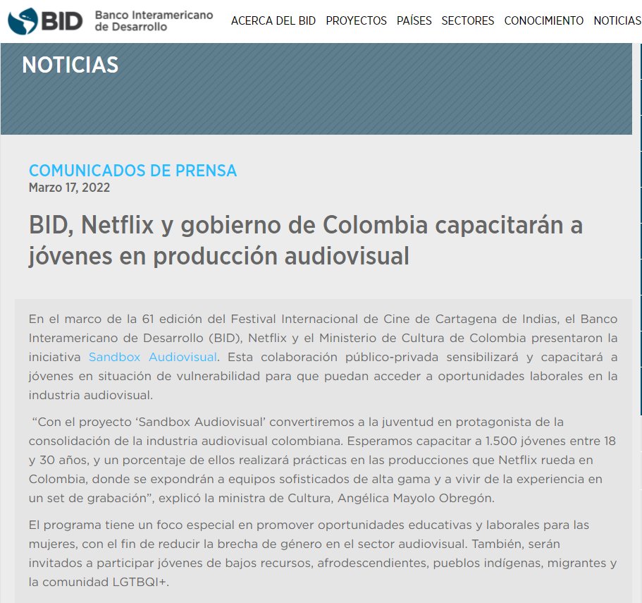 Hoy en <a href="/_FICCI_/">Festival Internacional de Cine de Cartagena</a> nos entusiasma presentar el proyecto #SandboxAudiovisual🇨🇴 liderado por <a href="/el_BID/">Banco Interamericano de Desarrollo</a>, <a href="/netflix/">netflix⁷</a> y <a href="/mincultura/">MinCultura Colombia</a>, una nueva oportunidad para convertir a la juventud en protagonista del desarrollo productivo y la transformación cultural en #Colombia. iadb.org/es/noticias/bi…