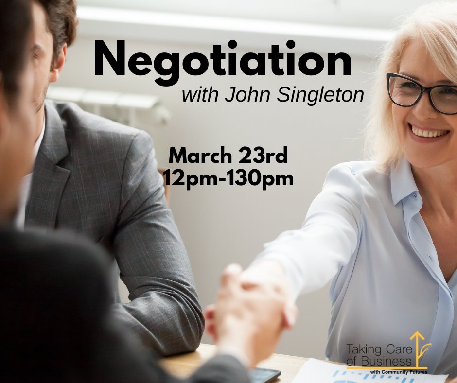 Comm_FuturesAC's tweet image. How well do you negotiate? Join John Singleton to explore the need, benefits and results of negotiating. Discover the &apos;Do&apos;s and Don&apos;ts&apos; of negotiating and much more! 
Register here: takingcareofbusiness.biz
#CFisTakingCareOfBusiness #CommunityFuturesBC