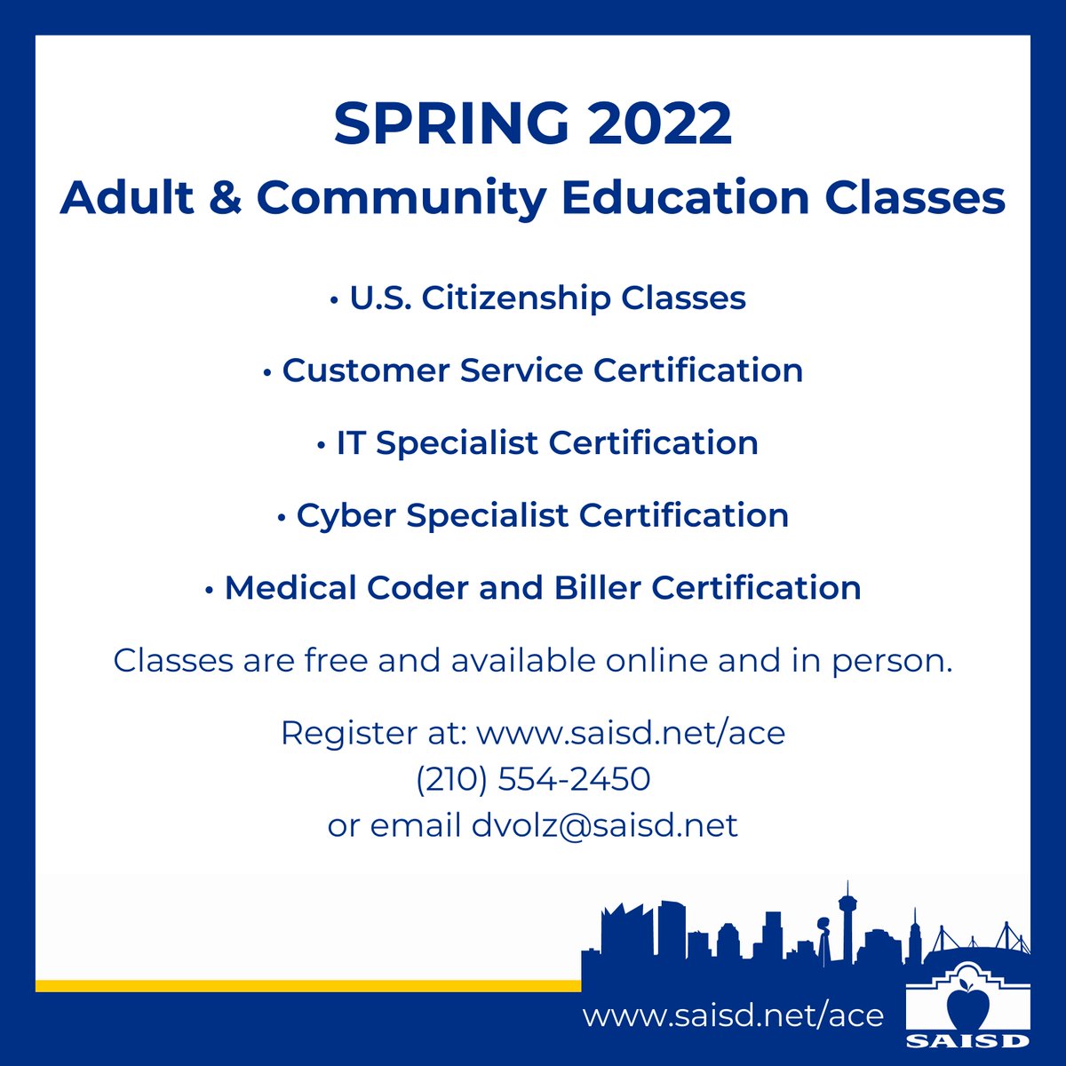 SAISD's tweet image. SAISD&apos;s Department of Adult &amp;amp; Community Education is offering a variety of free classes to the public!  
🇺🇸 Citizenship Classes  
CERTIFICATIONS 
🎧 Customer Service  
📱IT Specialist  
💻 Cyber Specialist  
⚕️Medical Coder/Biller  
Learn more at saisd.net/ace