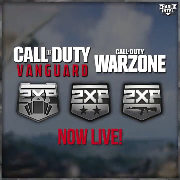 CharlieIntel on Twitter "Max 2XP is NOW LIVE in Vanguard and Warzone