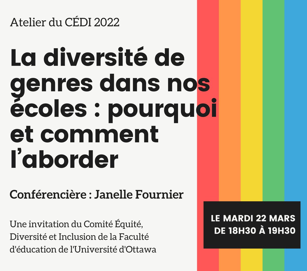 VirginieAbatRoy's tweet photo. Le Comité Équité, Diversité et Inclusion @uOttawaEdu vous invite à l’atelier de mars 2022 sur le sujet de l’inclusion de la diversité de genres dans nos écoles offert par @Janelle4nier et ouvert à tous. Partagez dans vos réseaux ! Voici les détails : https://t.co/39w1YNXTTD https://t.co/29N5D7oAYY