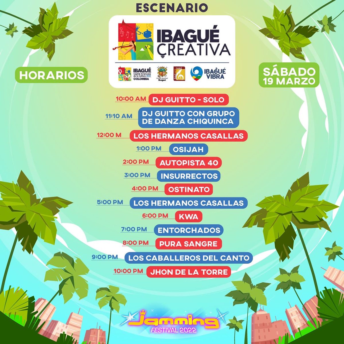 FestivalJamming's tweet photo. 💥🤗 Llegó el momento de armar nuestro itinerario #JammingFestival2022 🤩🌴⚡
Estos son los horarios de la programación del escenario Ibagué Ciudad Creativa ⭐ para el próximo sábado 19, domingo 20 y lunes festivo 21 de marzo 🥳 ¡Disfruta el mayor número de artistas que puedas! https://t.co/h5TbUWONGU