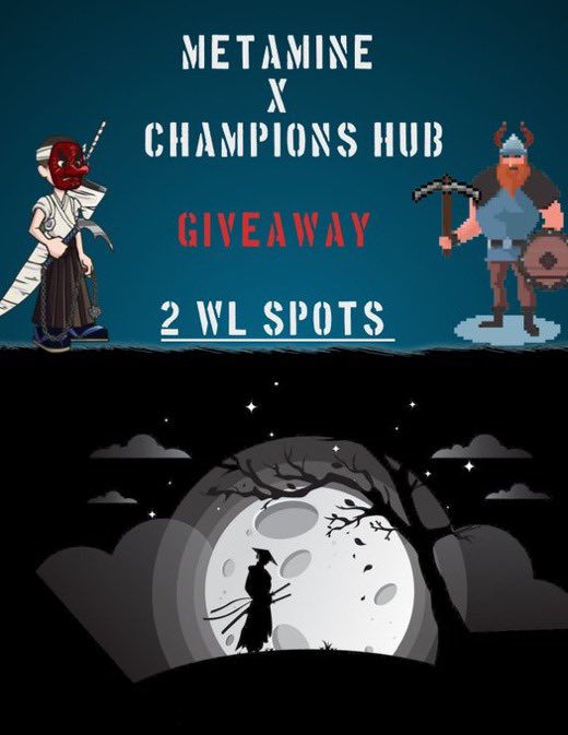 ⛏️METAMINE x CHAMPIONS HUB ⛩️

2 WL spots from both projects! 🎉

To enter:
1️⃣Follow 
<a href="/MetaMine2/">MetaMine | WHITELIST 100% FULL | MINT LIVE</a>

 &amp;
<a href="/hubchampions/">Champions Hub - CNFT game</a>

2️⃣❤️, RT
3️⃣ Tag 3 friends

24 hrs! 🤞🏽🚀
#nftgiveaway #nfts #nft #CNFT #NFTCommunity #Giveaway