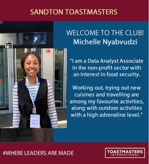 Let's welcome Michelle Nyabvudzi, one of our newest member's to our club! we wish all the new members a fruitful journey in the world of Toastmasters!