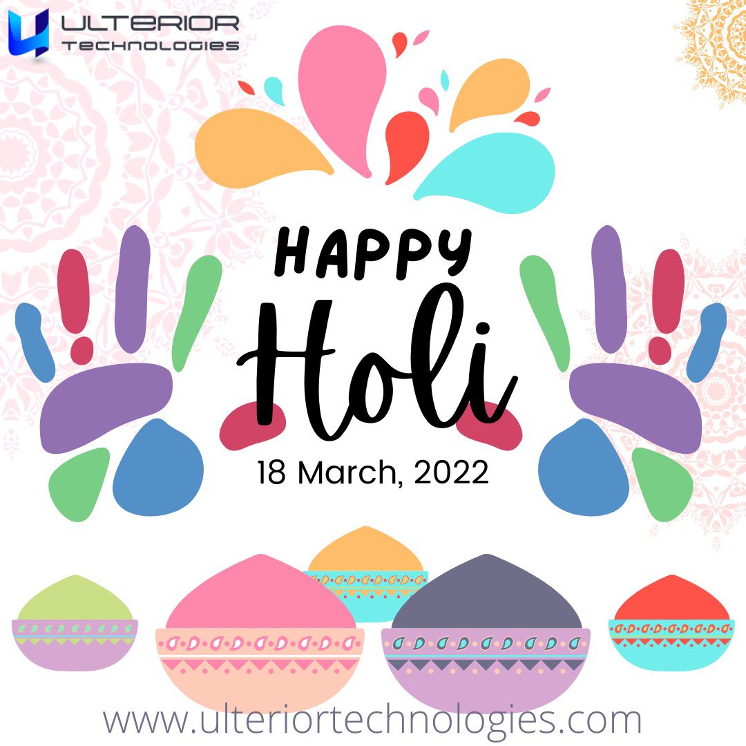 Wishing you and your family a very happy &amp; colorful Holi.

#happyholi #happyholi2022 #holi #holi2022 #colors #happiness #Festival2022 #ulteriortechnologies