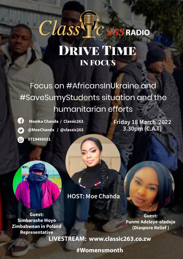 MoeChanda's tweet photo. Videos have circulated of unacceptable treatment of African nationals turned away by Ukrainian authorities at the border to Poland.. This Friday 18 March 2022 @ 3.30pm(CAT) @classic263 #INFOCUS talks to @stackx__ and @Oluwafunnmi on the #AfricansinUkraine #sumystudents situation https://t.co/HQmtFOYQNj