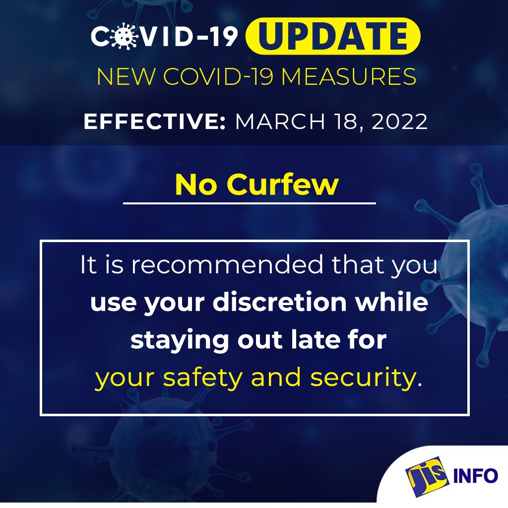 JISNews's tweet photo. #JISBreakingUpdate: As of tomorrow, all measures under the Disaster Risk Management Act (DRMA) will be withdrawn. Curfew will come to an end but it is recommended that you use your discretion while staying out late for your safety and security. https://t.co/S3oH5eFyLY
