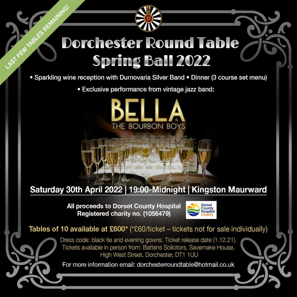DorchRoundTable's tweet image. Tickets for the last few tables are still available for the inaugural Dorchester Round Table Spring Ball in April 🥂

Contact dorchesterroundtable@hotmail.co.uk to book. Please get in touch by 28th March at the latest so we can organise final numbers.

@dch_charity @BattensSol
