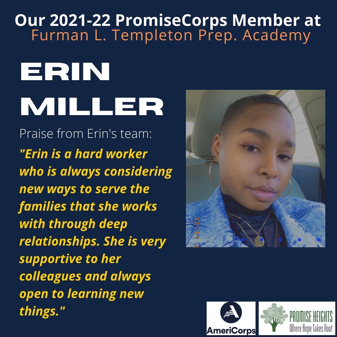 promiseheights's tweet photo. Here’s another shoutout to one of our fabulous #promisecorps members in celebration #americorpsweek (March 13-19.)
 
Have you met Erin Green? She’s the dynamic @promiseheights 2021/22 #PromiseCorps member based at @FurmanLtempleton Preparatory Academy, a community school in (1/4) https://t.co/tSxo5wp8nG