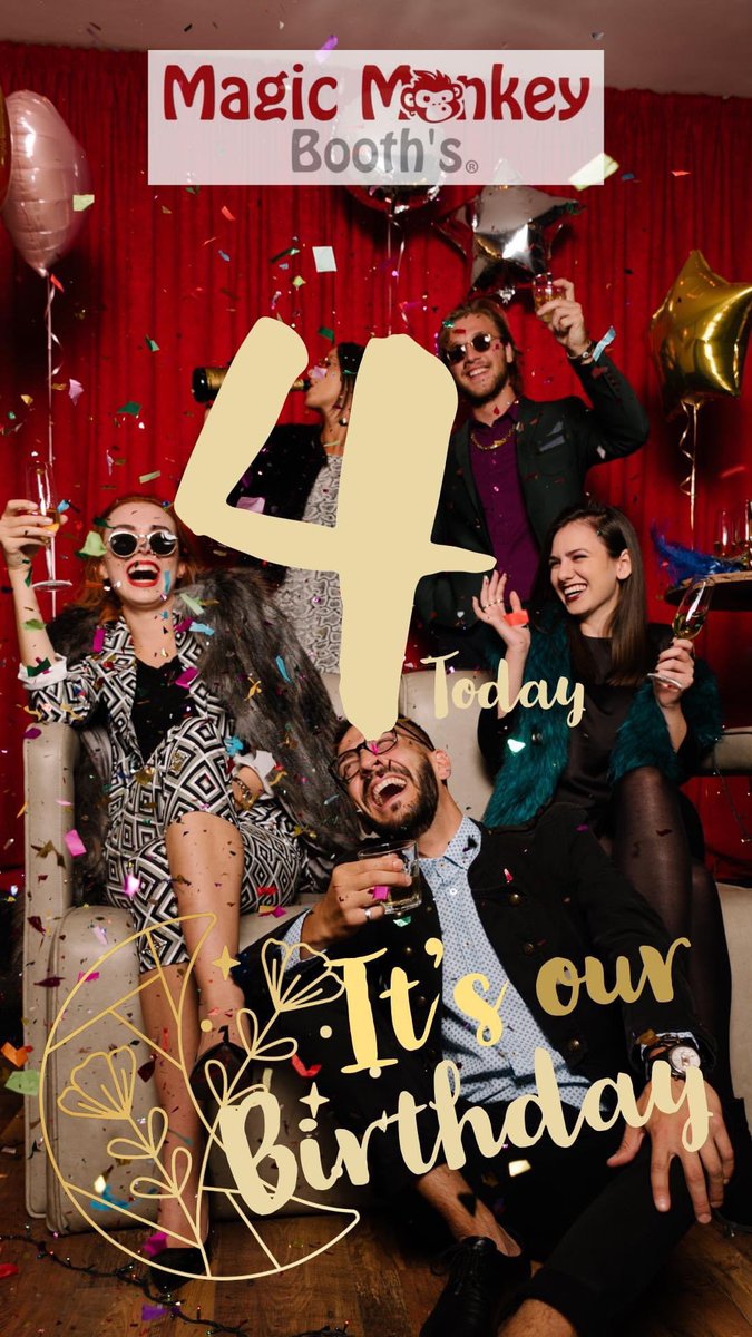 It’s our Birthday today We started Magic Monkey Booths 4 years ago today! 

Who knew that we’d spend the last 2 &amp; a half years on and off not being able to do any events (due to the “C” word!) but we have worked so hard to keep our dream business going and to fulfil every booking
