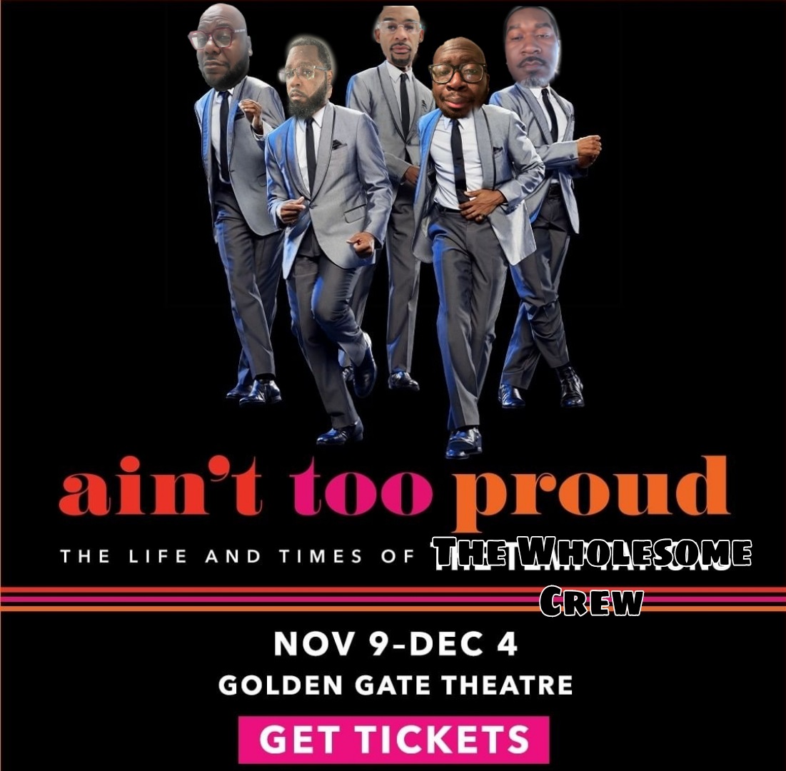 Coming Soon to a theater near u Heathens!! #TheWholesomeCrew the Play #AintTooProud featuring @Di_Sea_Splitter @lamond_281 @ChillReemDamn @KingThirstTrapp & many more #BlackEntertainment #Wholesome #GetYourTickets