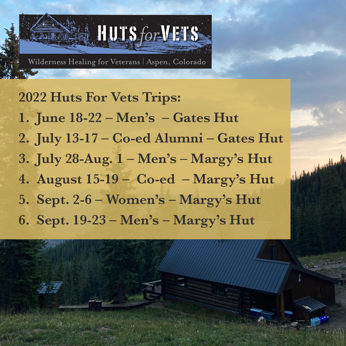 HutsForVets's tweet photo. We’re ready for summer! Are you?

HFV is excited to announce the dates for the upcoming 2022 season. This will be our 10th year running hut trips for veterans!  This year we have a total of six trips, the most we’ve ever offered.
Apply here: https://t.co/Lxq9raMRFy https://t.co/89gAs5i98D