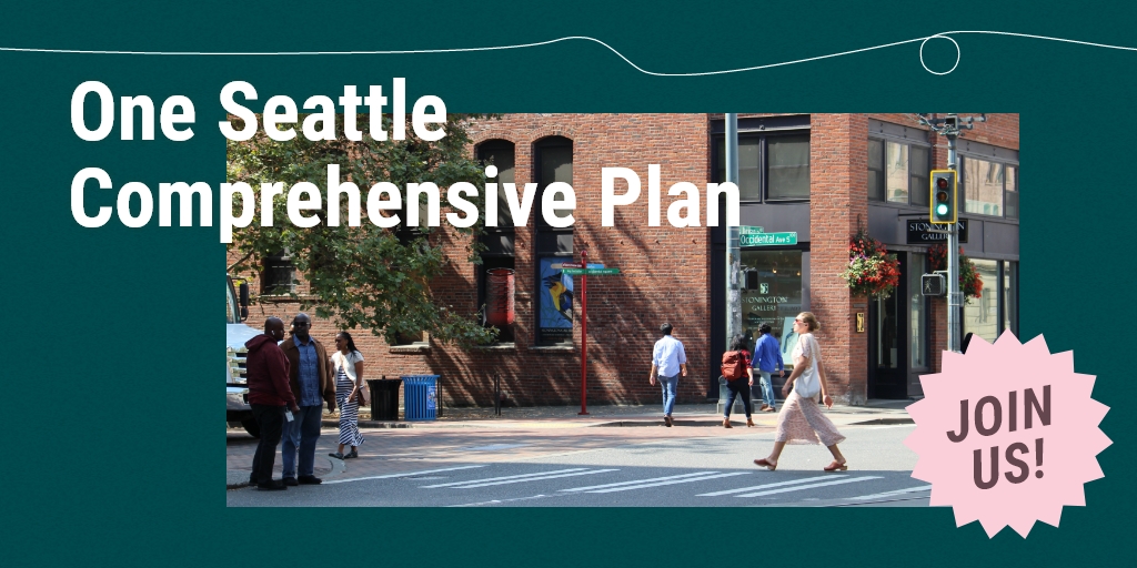SeattleOPCD's tweet photo. The #OneSeattlePlan will guide where and how the city grows over the next 20 years and will guide investments in our community to meet current and future needs.
Let us know your thoughts by participating in our survey: https://t.co/KO6yURRyH7. https://t.co/KA0C7Dfhfb
