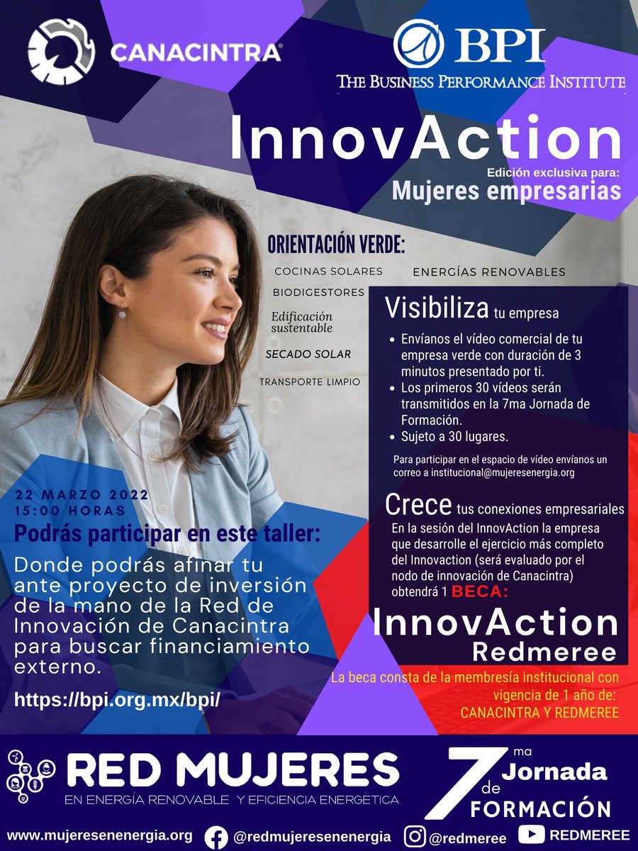¡Emprendedoras verdes! las invitamos a participar en el Taller InnovAction en conjunto con CANACINTRA y The Business Performance Institute. Bases: youtu.be/0XMWUl99PTM
Regístrate:mujeresenergia.org/7ma-jornada-de…