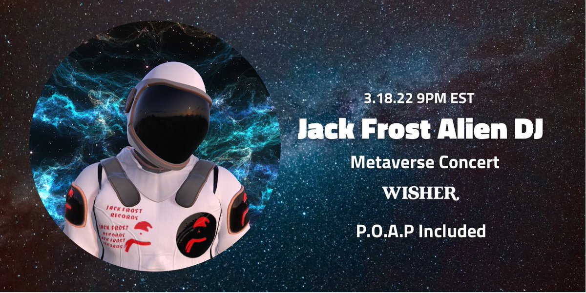 <a href="/wishervodka/">Wisher</a> Is having a #Metaverse  Concert tomorrow with DJ <a href="/NftFrost/">jackfrost_aLIΞN DJ 👽</a> 9PM EST | 4,-110 
⚠️MUST BE PRESENT TO WIN #DCL 
#GiveawayNFT 
1x Space #NFT Pass |
3x Jack Frost Wearables

1⃣ Follow <a href="/wishervodka/">Wisher</a> + <a href="/NftFrost/">jackfrost_aLIΞN DJ 👽</a> 
2⃣ Join : discord.gg/wishervodka
3⃣ Like, RT, Tag 5 + Addy.