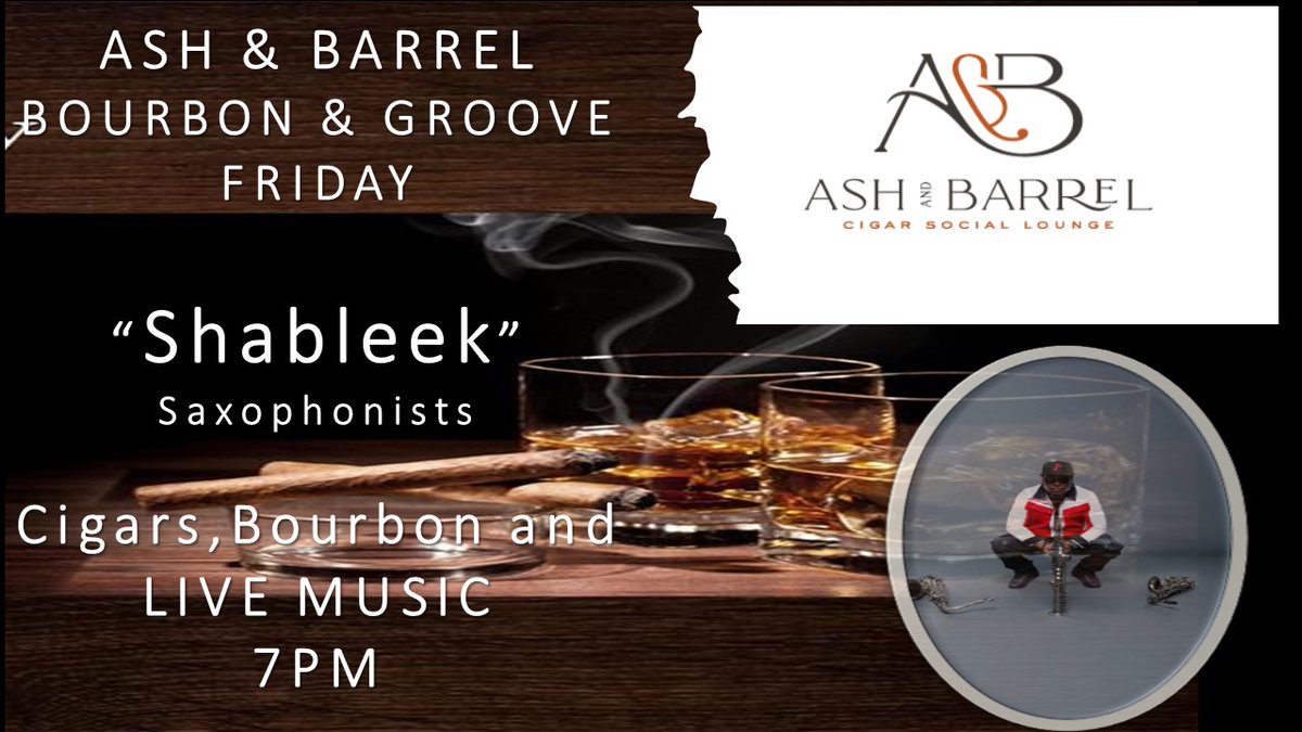 AshandBarrel's tweet photo. Shableek will be in the house on Friday, 3/18!
Fridays are for Great Bourbon, Cigars, Great Music, and even better friends. Friday's are for Ash &amp; Barrel

There's no better way to ease into the weekend than at Ash &amp; Barrel Cigar Social Lounge. Bring a friend, meet someone new. https://t.co/ypqn6Fraqs