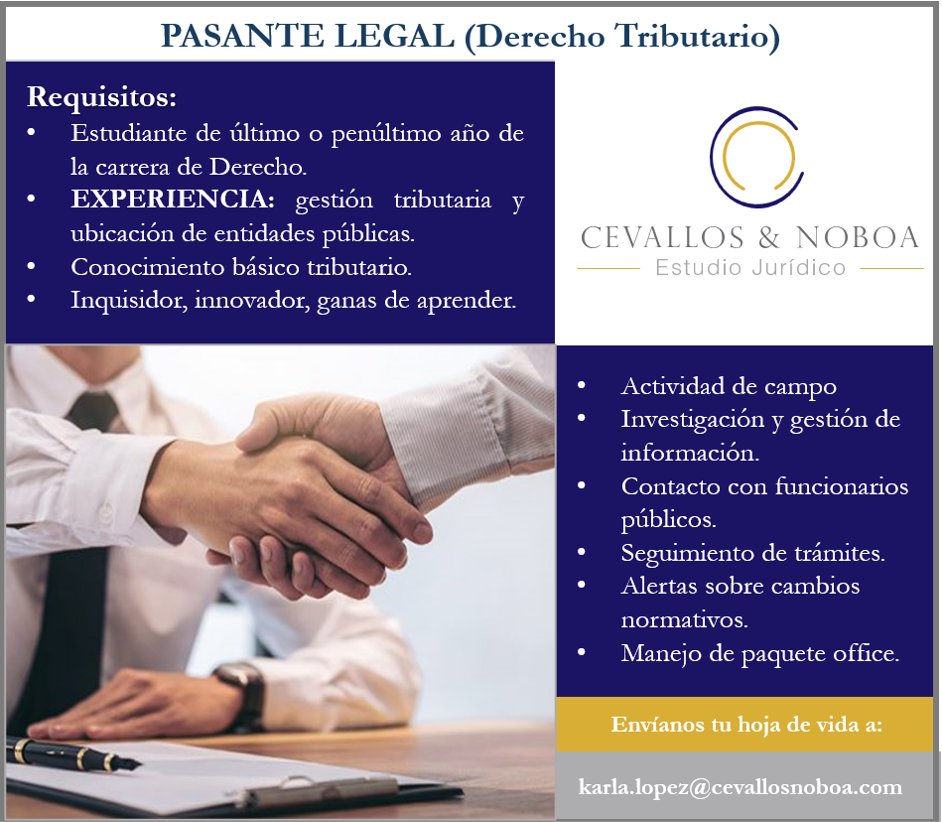 CEVALLOSNOBOA's tweet photo. #SiHayEmpleo | Nos encontramos en la búsqueda de un Pasante Legal para el Departamento Tributario. Si cumples con el perfil, envía tu hoja de vida a: karla.lopez@cevallosnoboa.com con el nombre del cargo al que aplicas.
.
.
#sihaycamello #sihaytrabajo #pasantias #pasantelegal https://t.co/Ab18pIBrOk