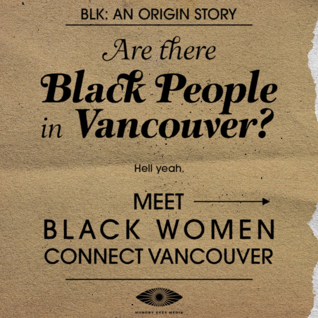 HungryEyesMedia's tweet photo. Black People in #Vancouver?👀Hell Yeah! Check out #BlackWomenConnectVancouver who are featured in the Vancouver episode of BLK: An Origin Story on The HISTORY Channel. Catch the episode at 9PM ET/PT Friday night on @GlobalTV + Stream on the app and on @stacktv ! #BlackInVancouver https://t.co/Zbrj8rkDBC