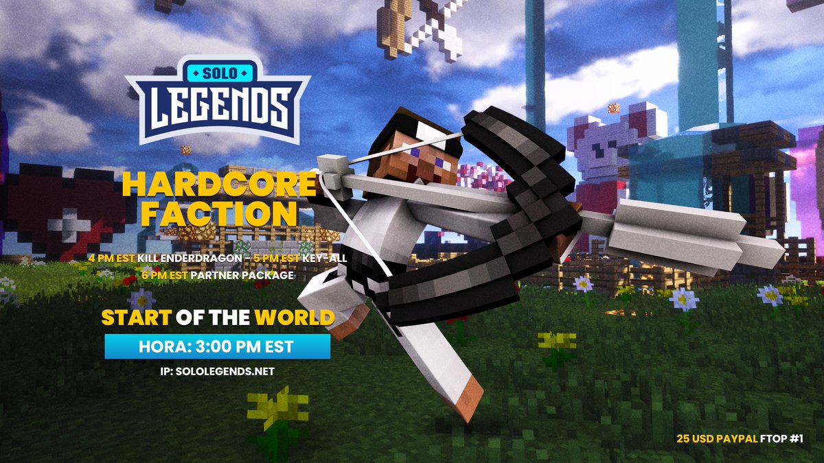 SoloLegendsNET's tweet photo. Viernes 18 de Marzo a las 3 PM EST, SOTW de HCF.

🔹Miembros: 8 Man - 0 Ally
🔹IP: https://t.co/P1o2BY5HTd
🔹Premio: $25 USD Paypal FTOP #1

Puedes participar en esta publicación para ganar:

⚔️  x3 Rangos Blessed
🥳  x2 Rangos Faith

¡FAV, síguenos &amp; 🔄para participar! https://t.co/PnTbE8CJlO
