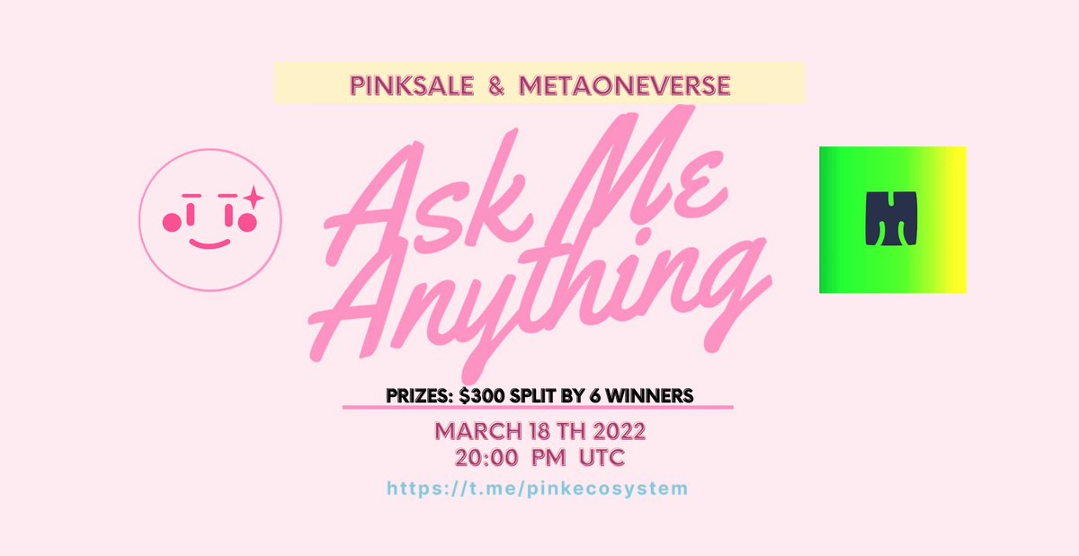 pinkecosystem's tweet photo. 🔥 Upcoming MetaOneVerse AMA!
✅ Event: MetaOneVerse voice AMA
✅ Where: https://t.co/huKyZIEQ9H
✅ When: 18th March 20:00PM UTC
✅ Prize: $300 split by 6 winners
👉 TG: https://t.co/sxxwVuVhcC
👉 Web: https://t.co/cPGWbdmBN4
#Presales #IDO #MetaOneVerse https://t.co/Tesl9ME0mu