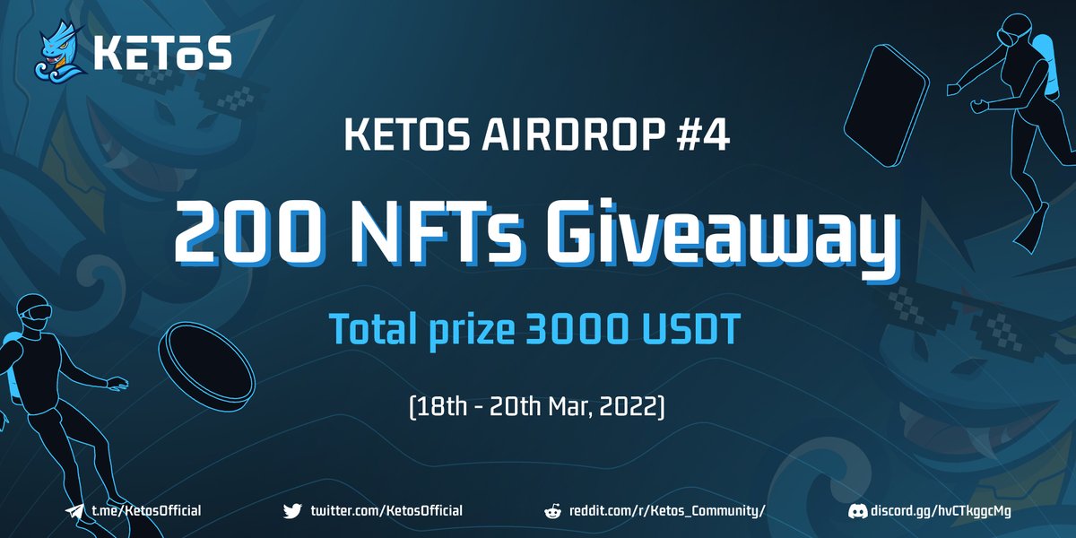 🎊Ketos Airdrop #4 - 200 NFTs giveaway!

👉Joining our newest campaign at: bit.ly/3IjJuEn

📢 Winners will receive Ketos Rewards NFT (equivalent to $15) and can be exchanged to USDT on Ketos. Please read our instruction carefully!

#Airdrop #ketos #giveaway #nft