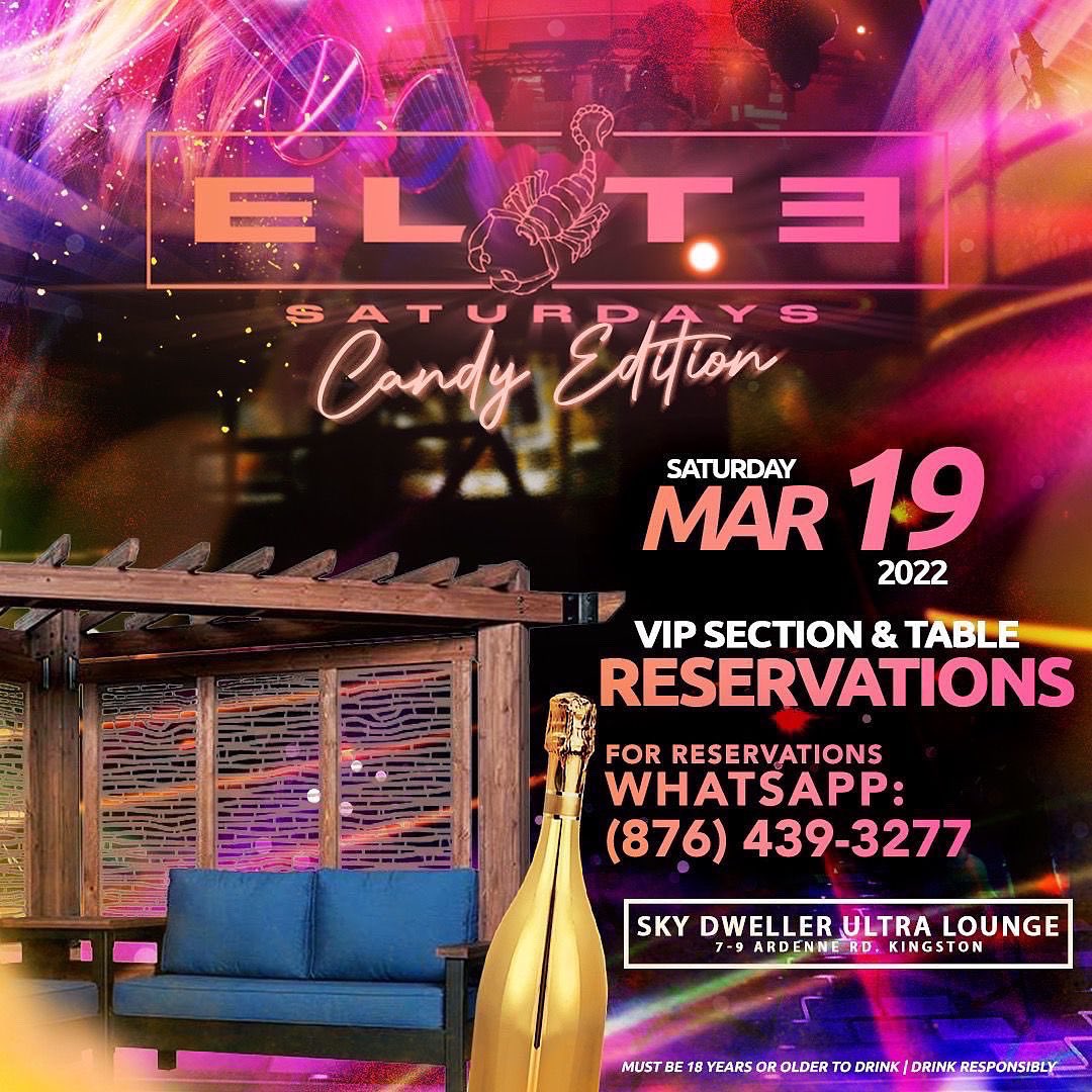 Kyleee_butler's tweet photo. ELITE SATURDAYS - Candy Edition 🍭💥
Party Till Morning 🔥🔥
This Saturday @skydwellerja 
Guest Appearance: @uptopboss_official 
Hosted By : @kadzii_porter 
#EliteJa #ClubSeries [@eliteja_] https://t.co/fDmpRtMuFy