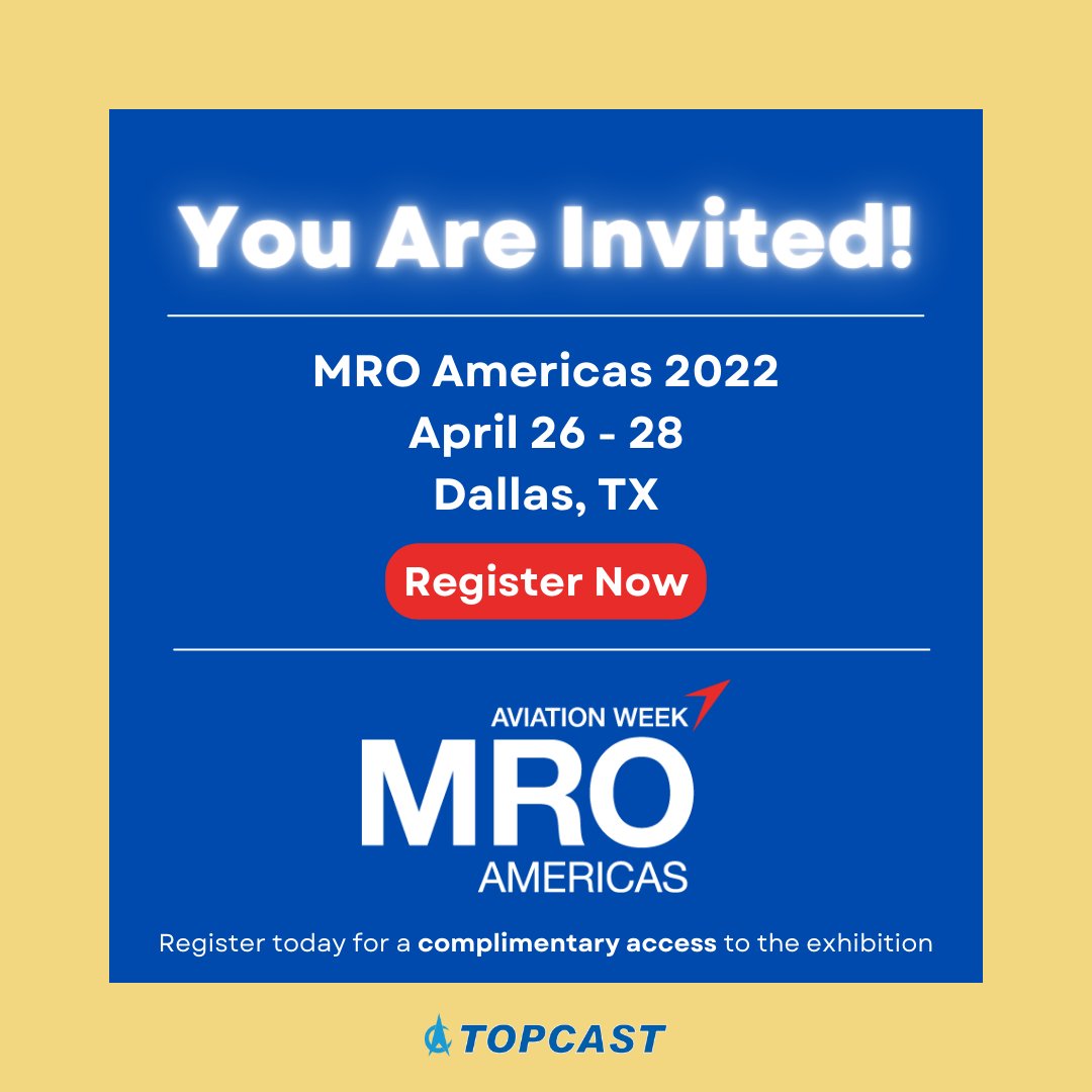 Topcast_Group's tweet photo. Don’t miss out on the chance!
Join us in the MRO Americas 2022 for insightful ideas and the latest news.

See you in #Dallas.

Register today for complimentary access pass or make an appointment with us: corpcomm@topcast.com

#topcast #aviation #MROAM https://t.co/MKVluWkJ93