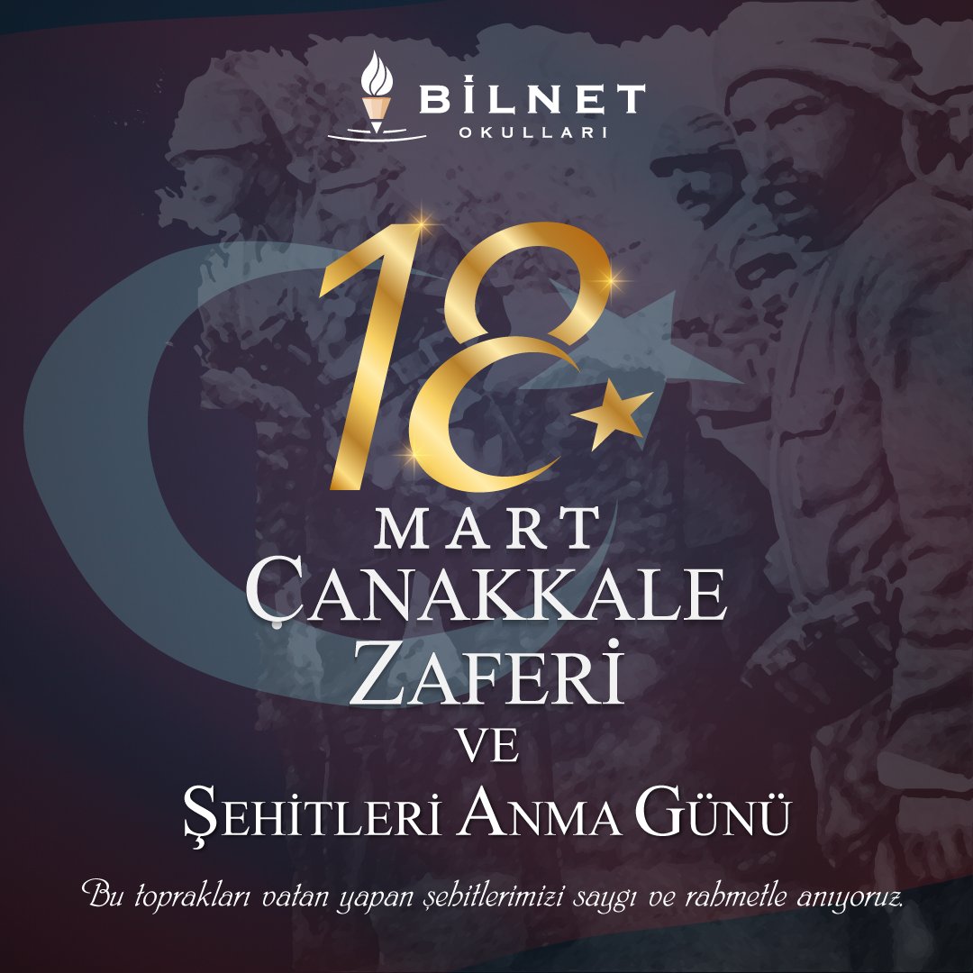 BilnetOkullari's tweet photo. 18 Mart Çanakkale Zaferi ve Şehitleri Anma Günü!

Bu toprakları vatan yapan şehitlerimizi saygı ve rahmetle anıyoruz.

#18Mart #18MartÇanakkaleZaferi #ÇanakkaleGeçilmez https://t.co/tNHawbEOAU